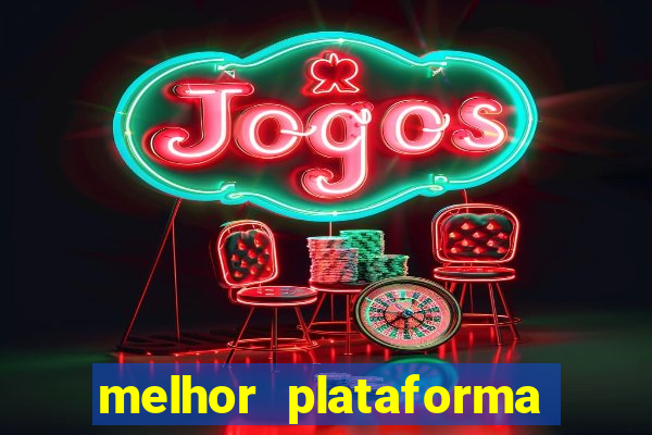 melhor plataforma de jogos para ganhar dinheiro